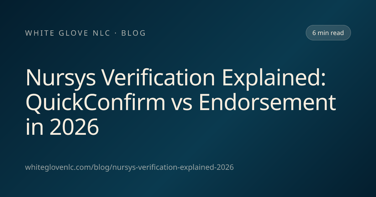 Nursys Verification Explained: QuickConfirm vs Endorsement in 2026 ...